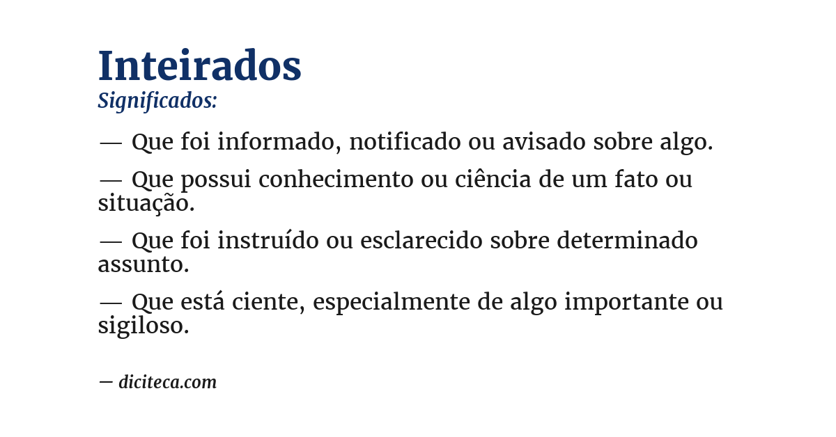Significado de inteirados