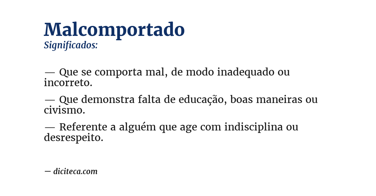 Significado de malcomportado