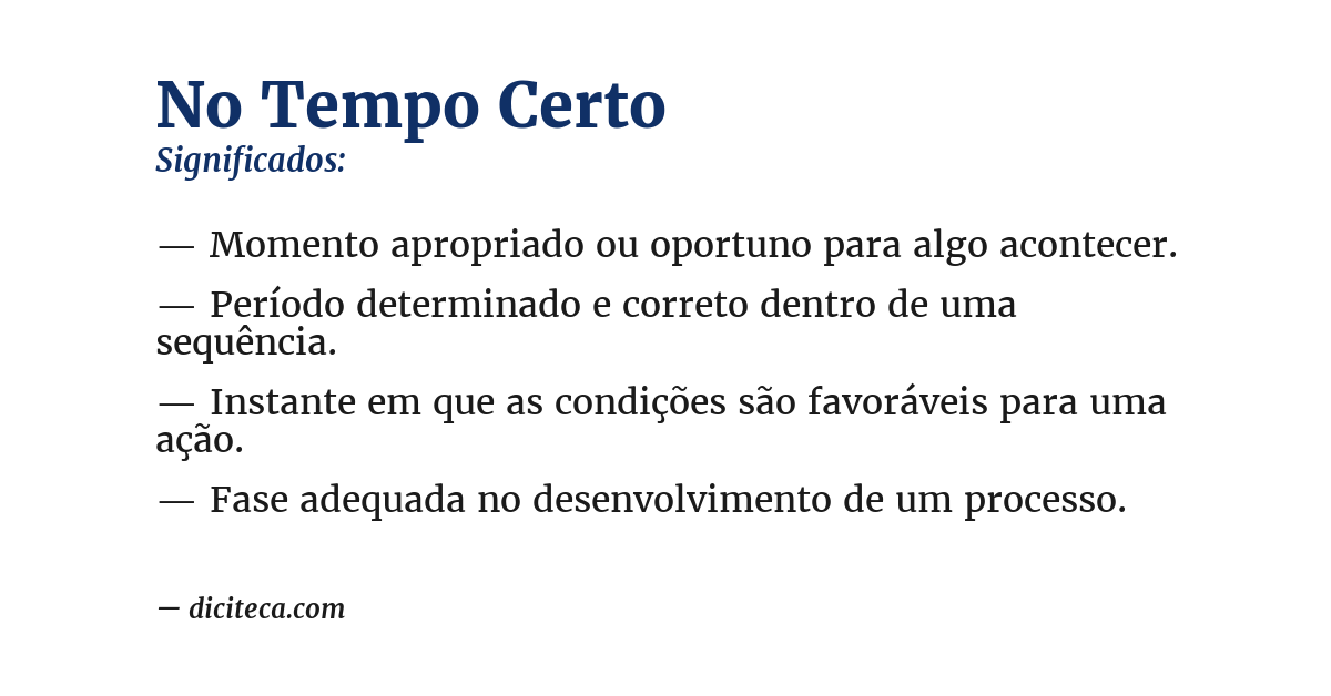 Significado de no tempo certo