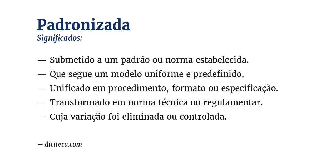 Significado de padronizada