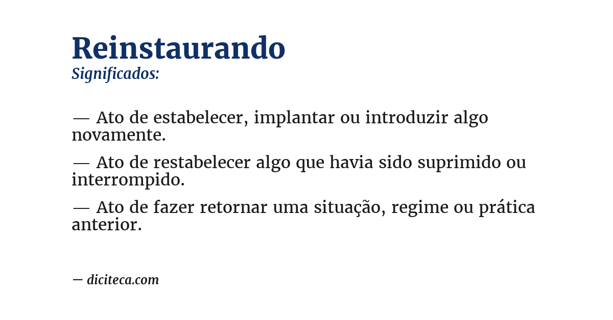 Significado de reinstaurando