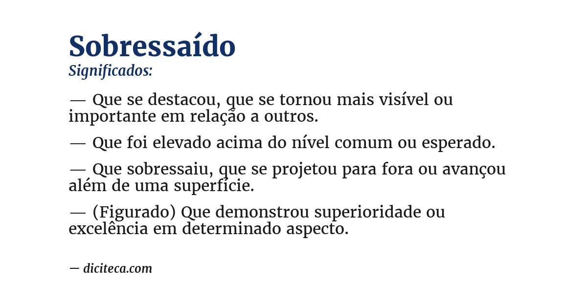 Significado de sobressaído