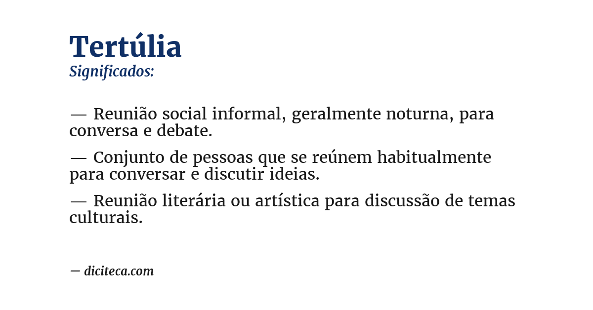 Significado de tertúlia