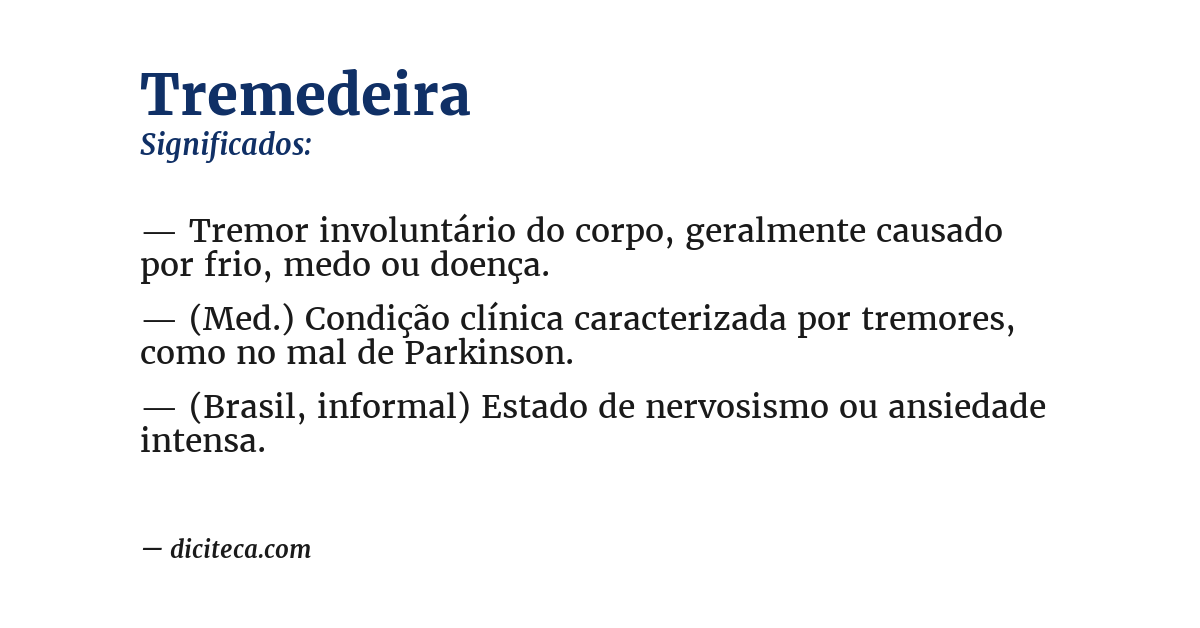 Significado de tremedeira