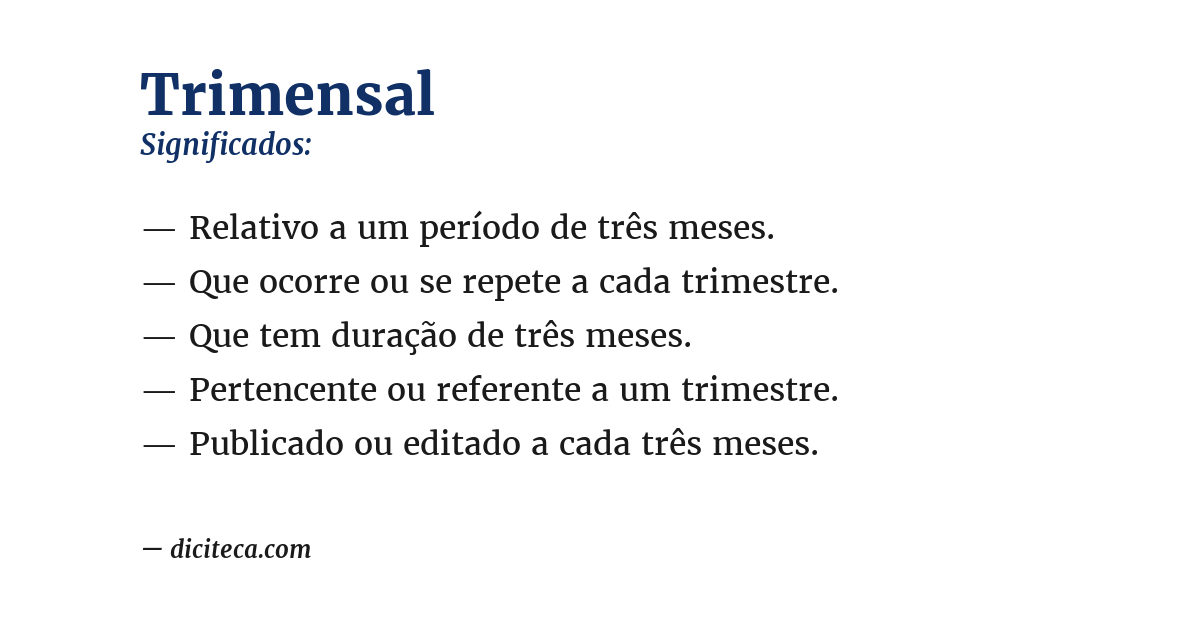 Significado de trimensal
