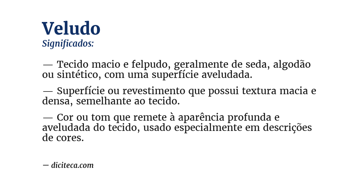 Significado de veludo