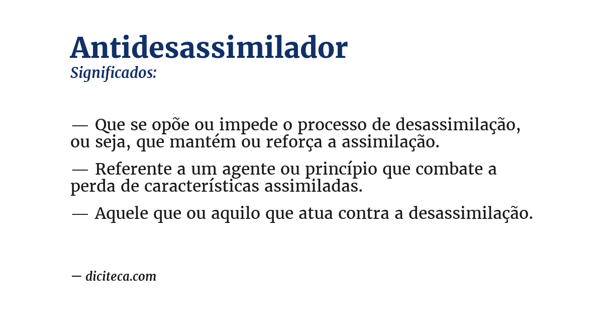 Significado de antidesassimilador