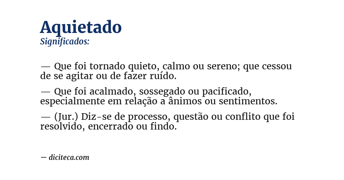 Significado de aquietado