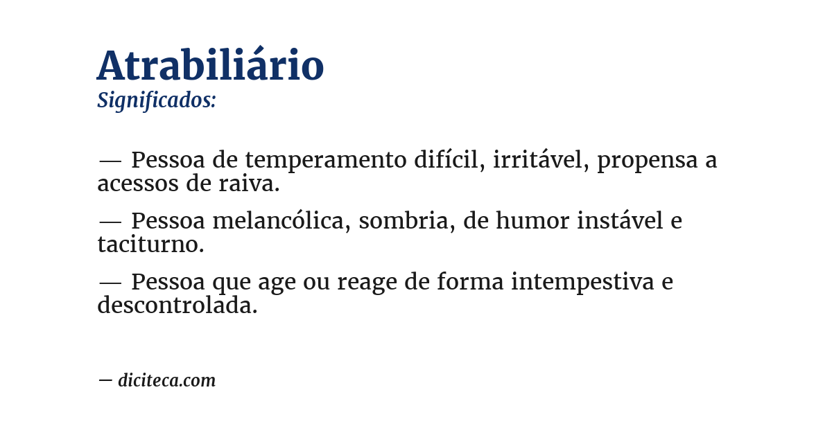 Significado de atrabiliário
