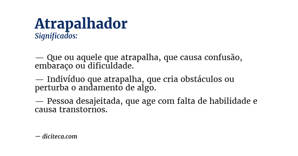 Significado de atrapalhador