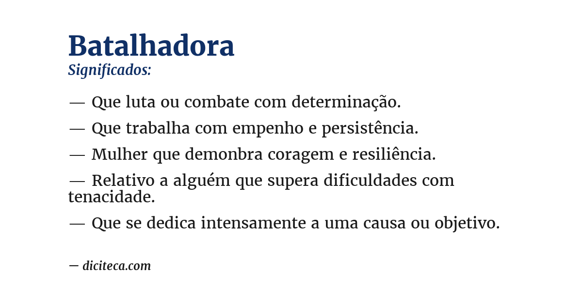 Significado de batalhadora