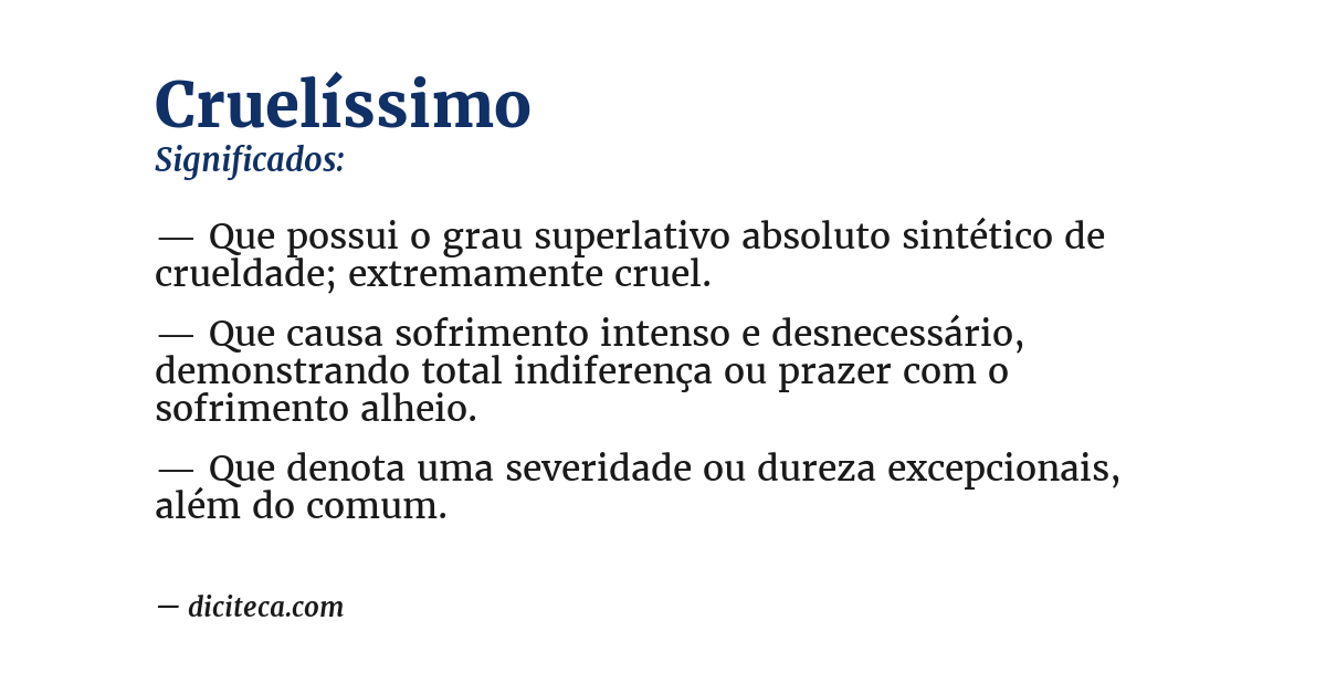 Significado de cruelíssimo