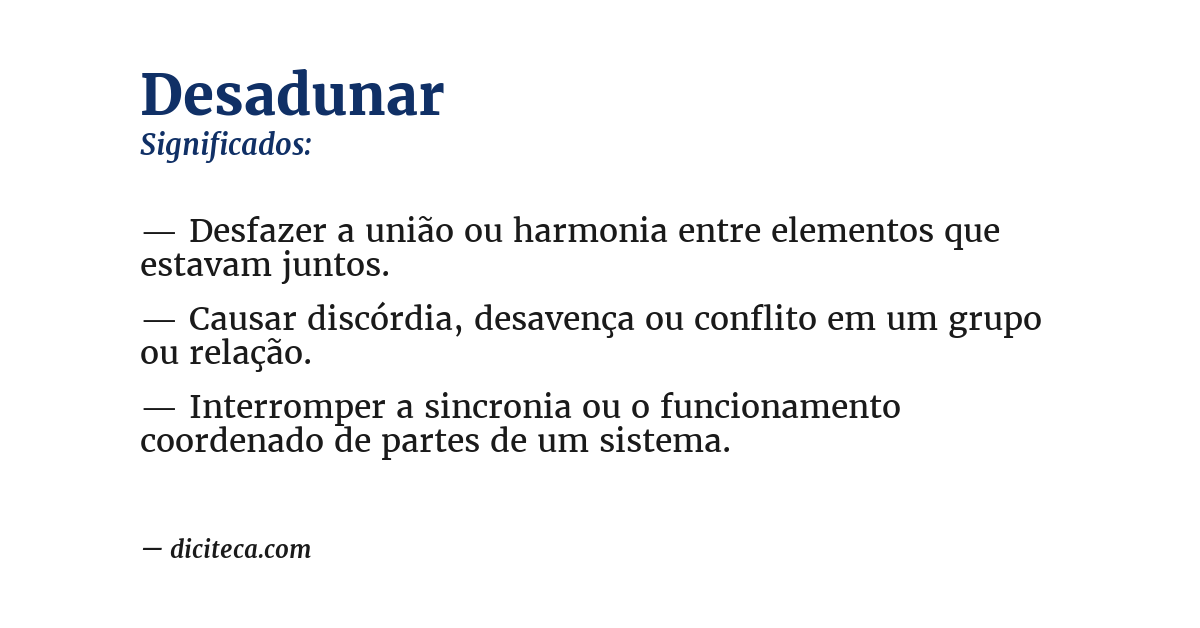 Significado de desadunar