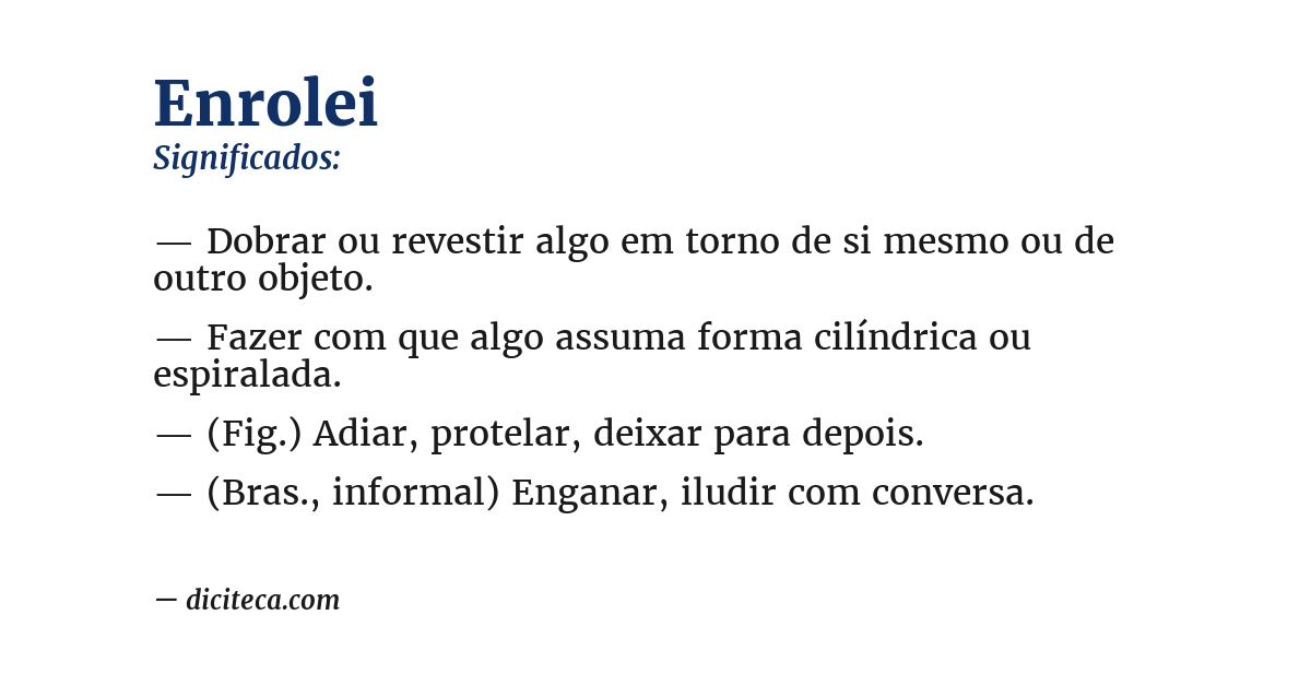 Significado de enrolei