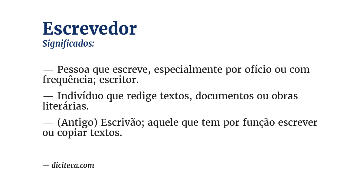 Significado de escrevedor