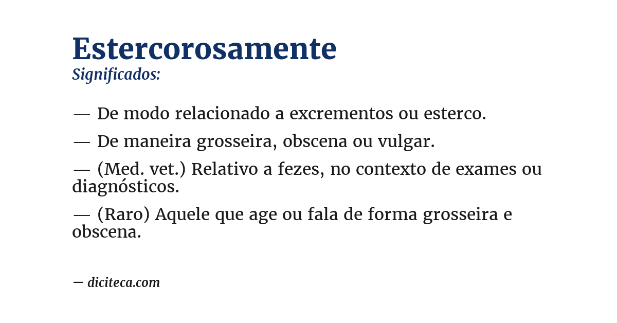 Significado de estercorosamente