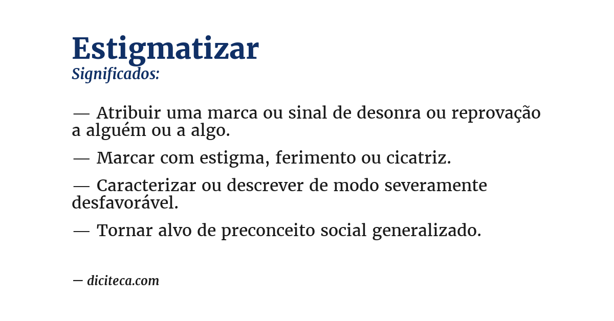 Significado de estigmatizar