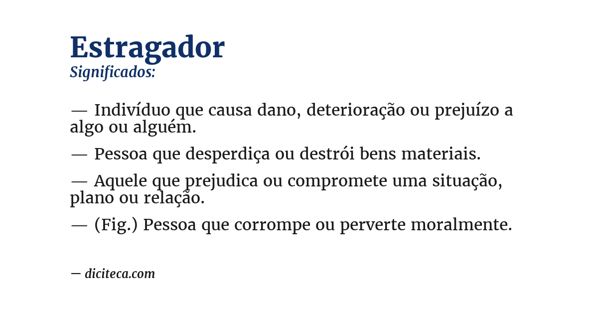Significado de estragador