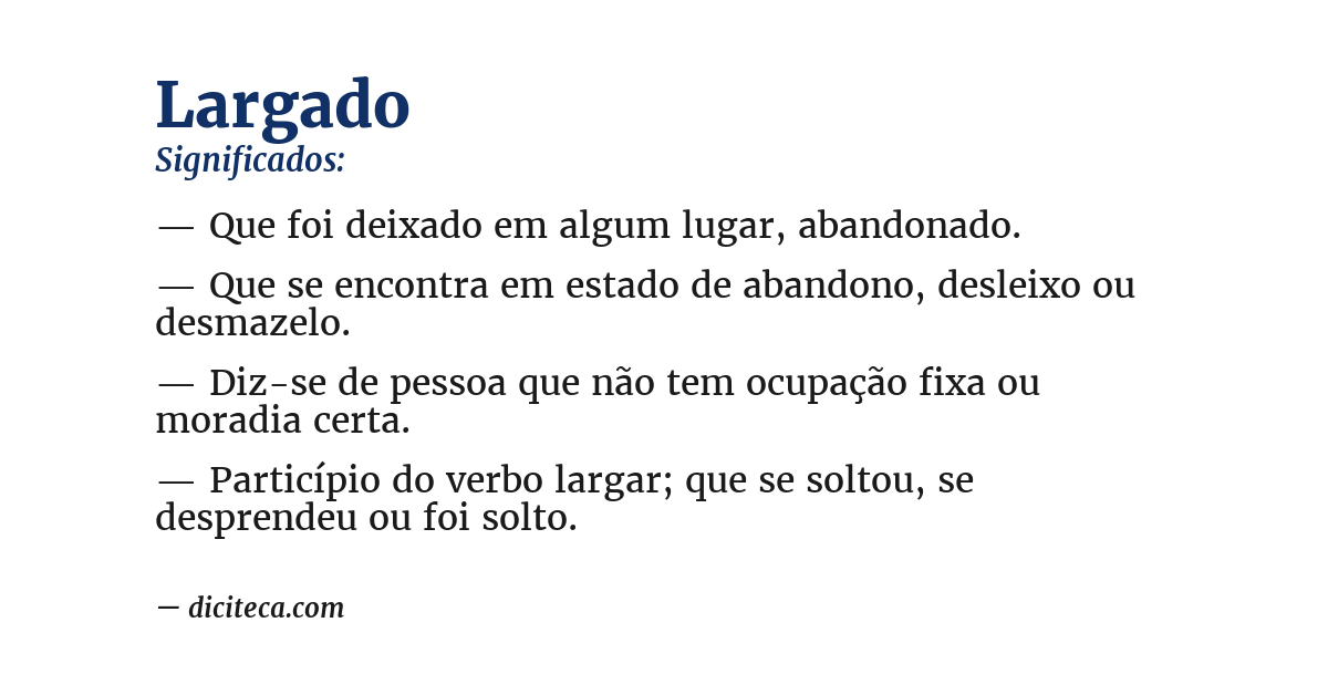 Significado de largado