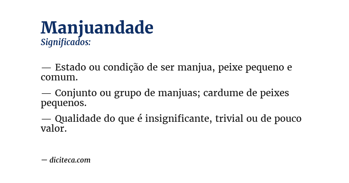 Significado de manjuandade