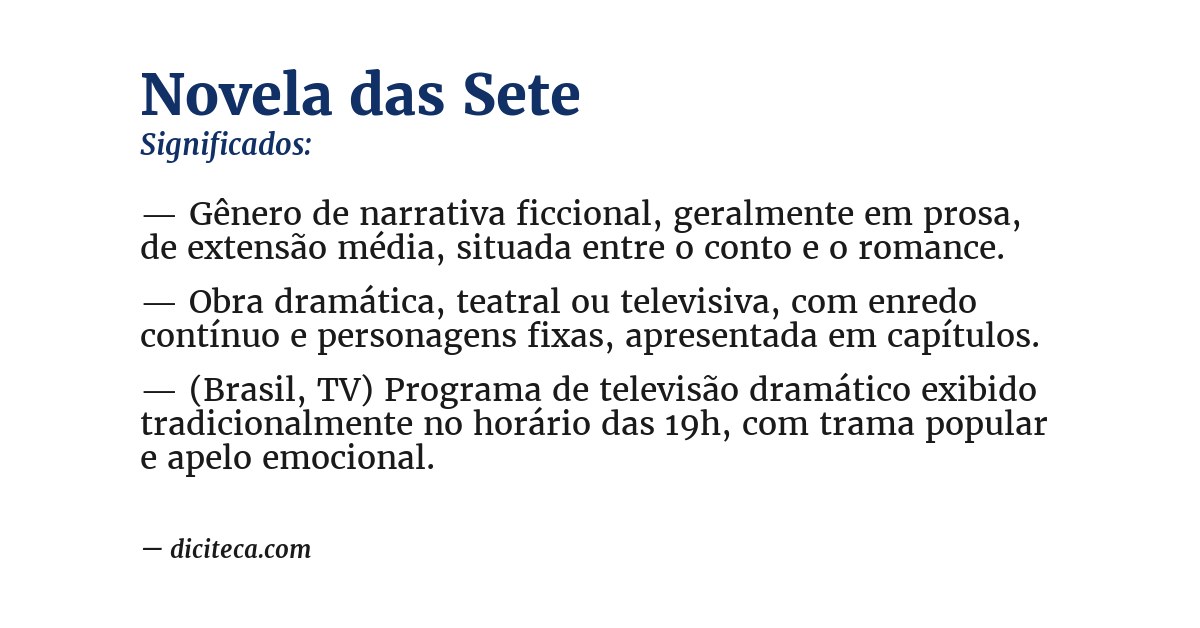 Significado de novela das sete