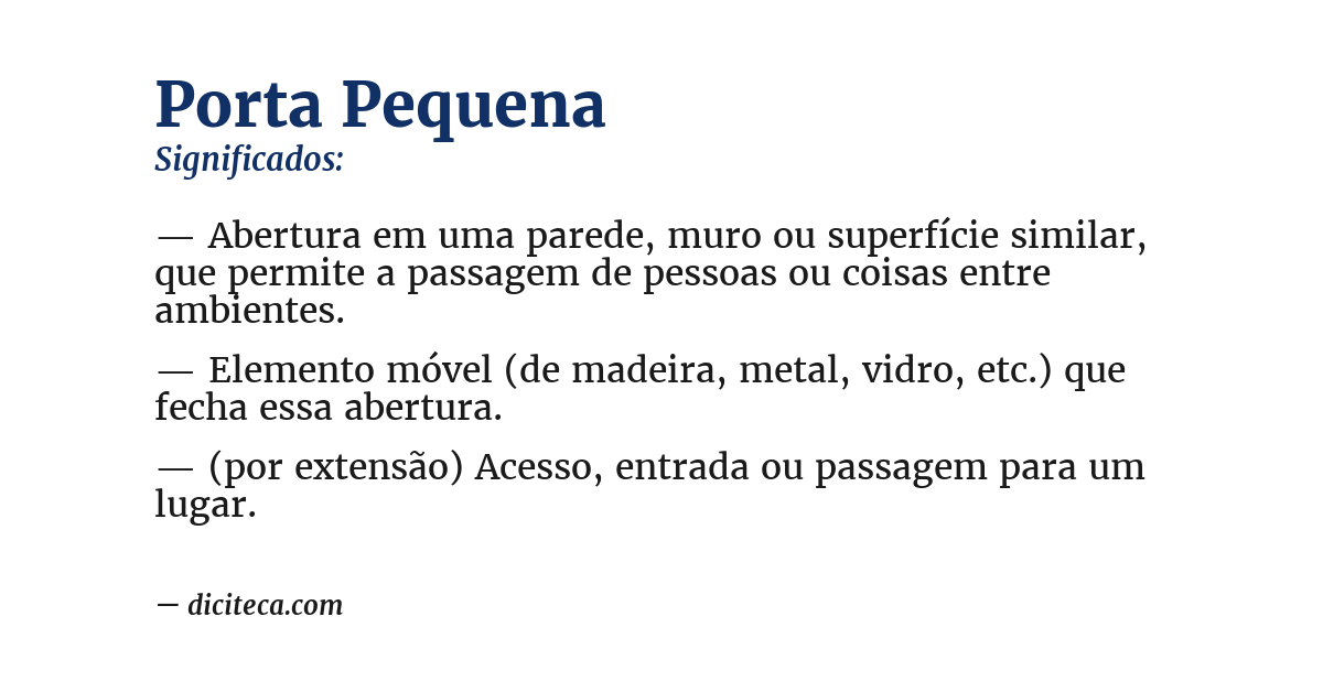 Significado de porta pequena