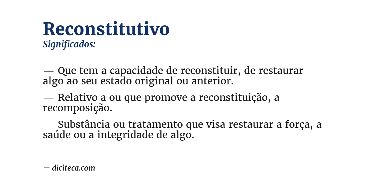 Significado de reconstitutivo