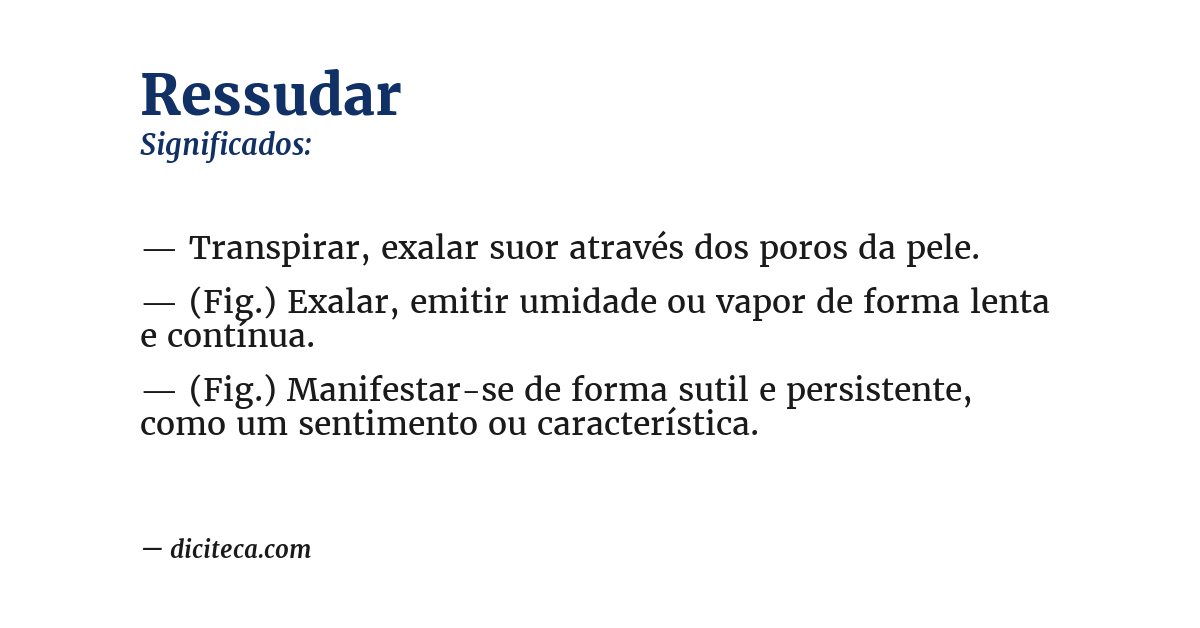 Significado de ressudar