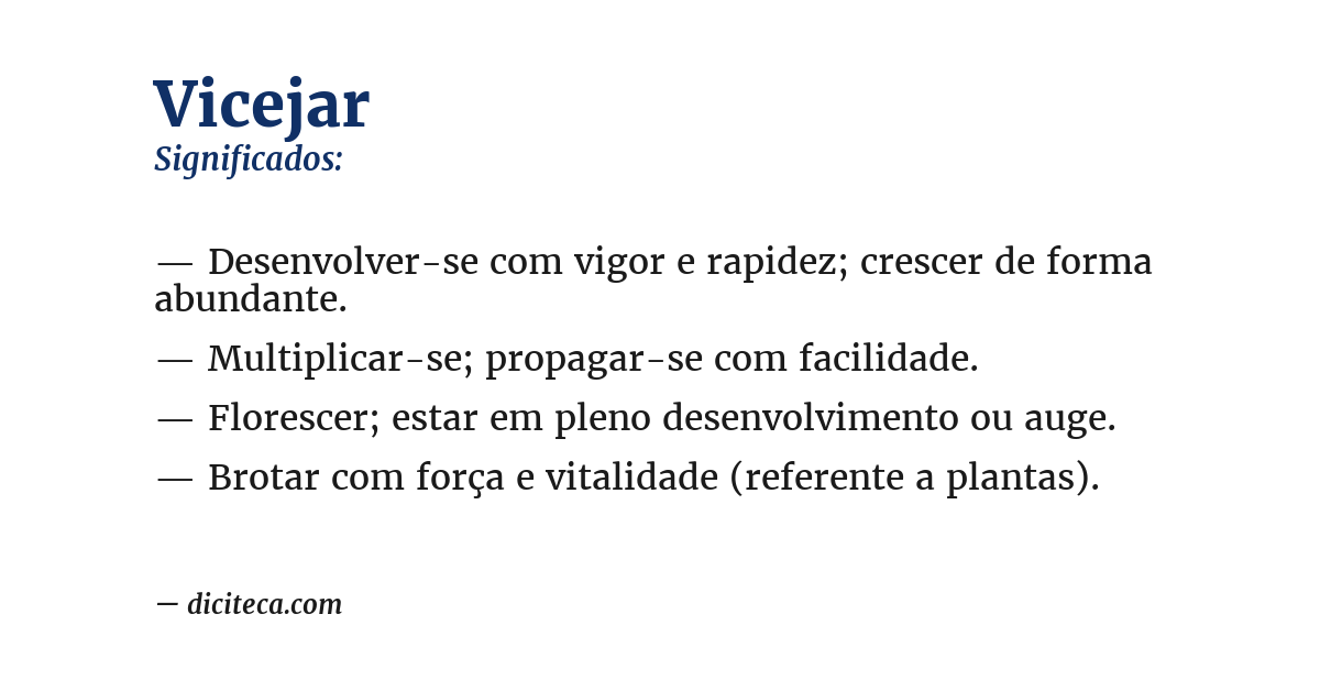 Significado de vicejar