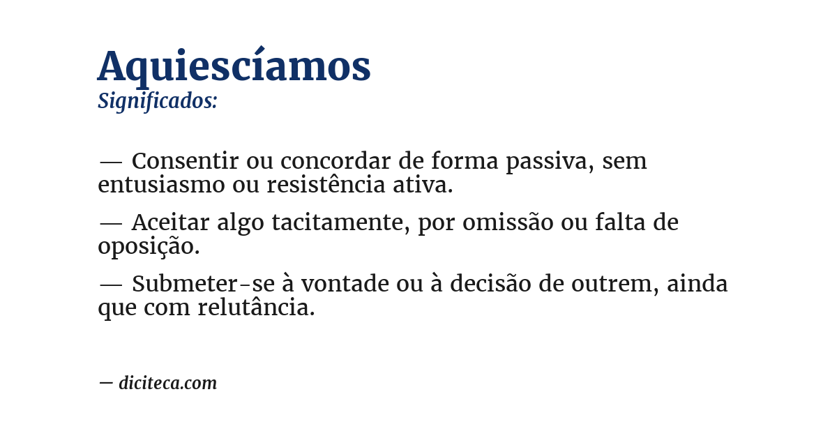 Significado de aquiescíamos