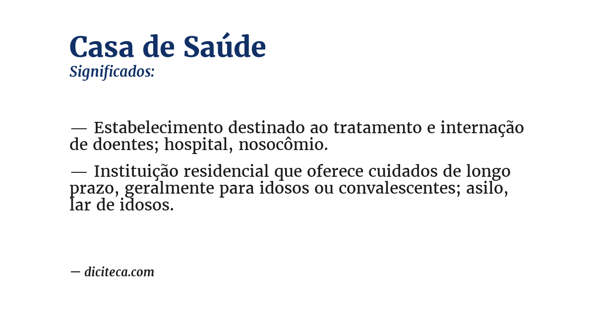 Significado de casa de saúde