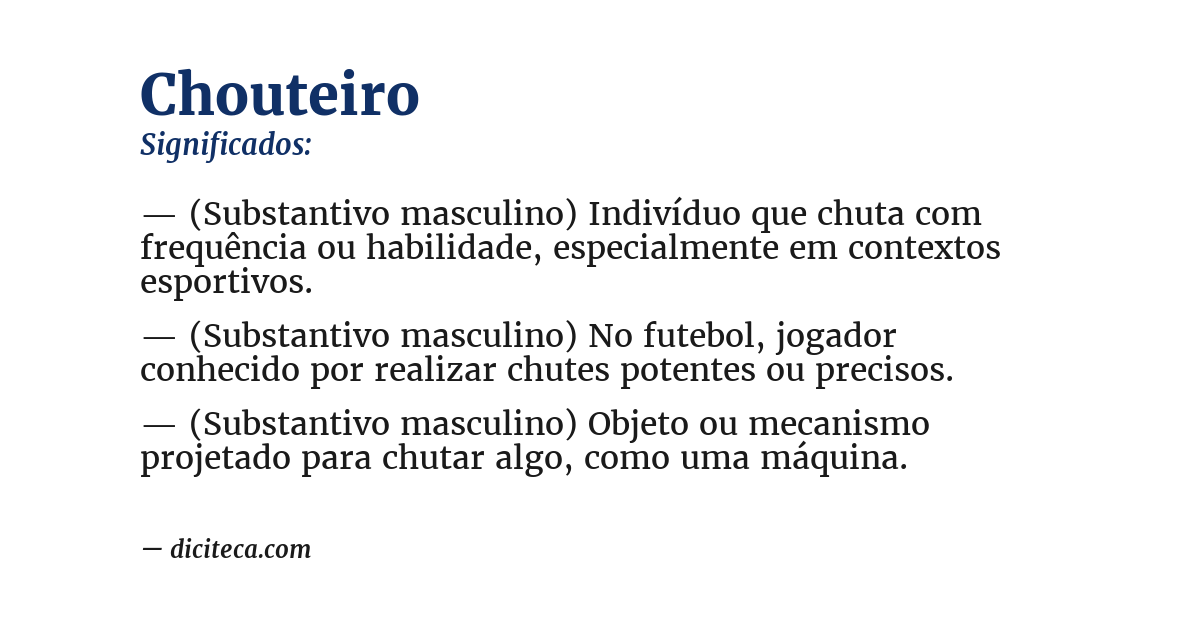 Significado de chouteiro