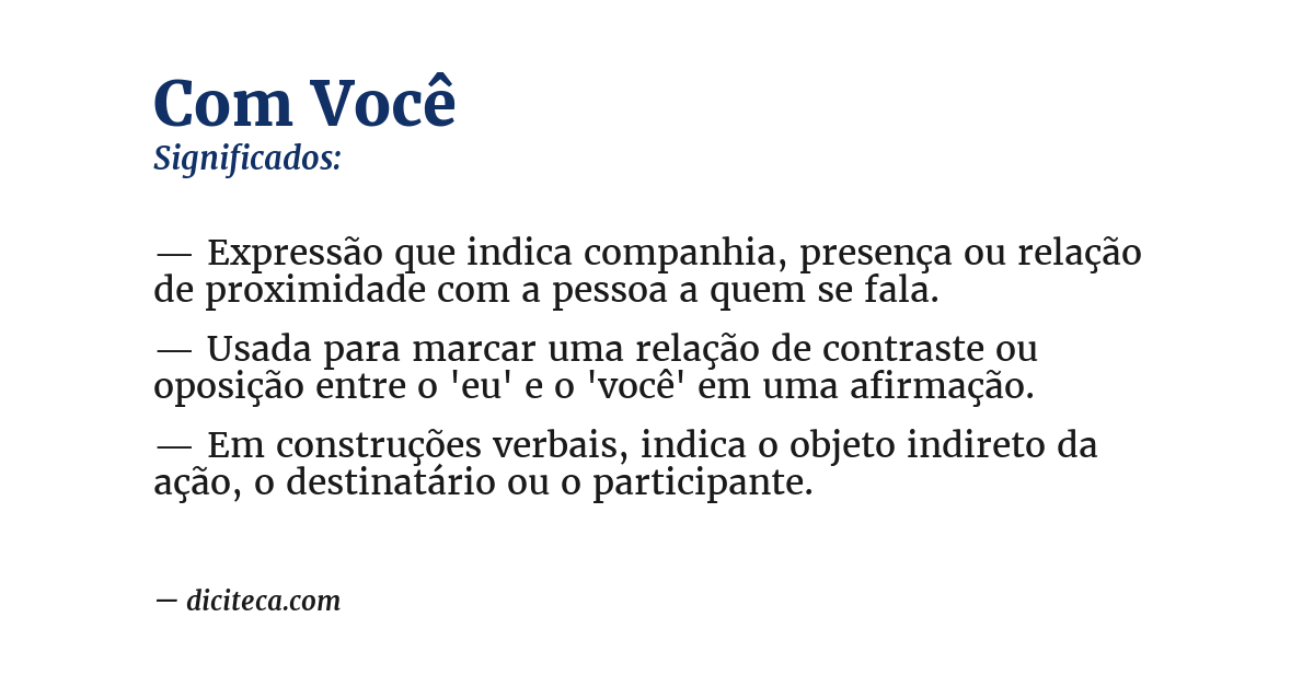 Significado de com você