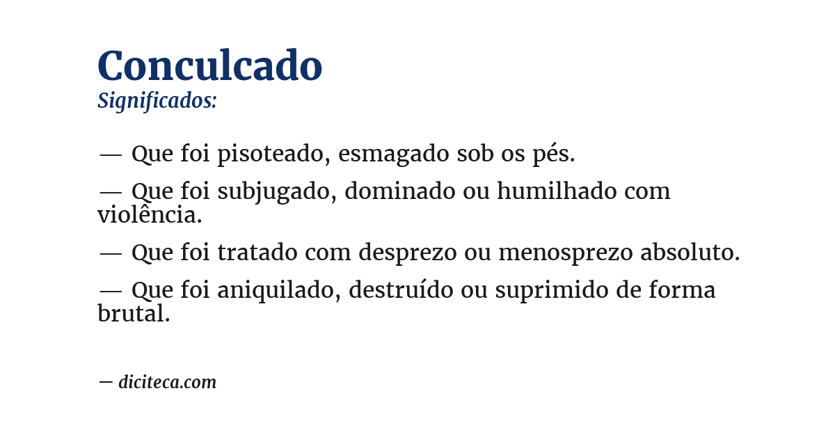 Significado de conculcado