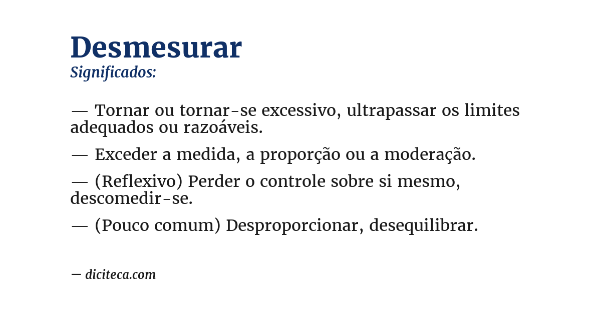 Significado de desmesurar