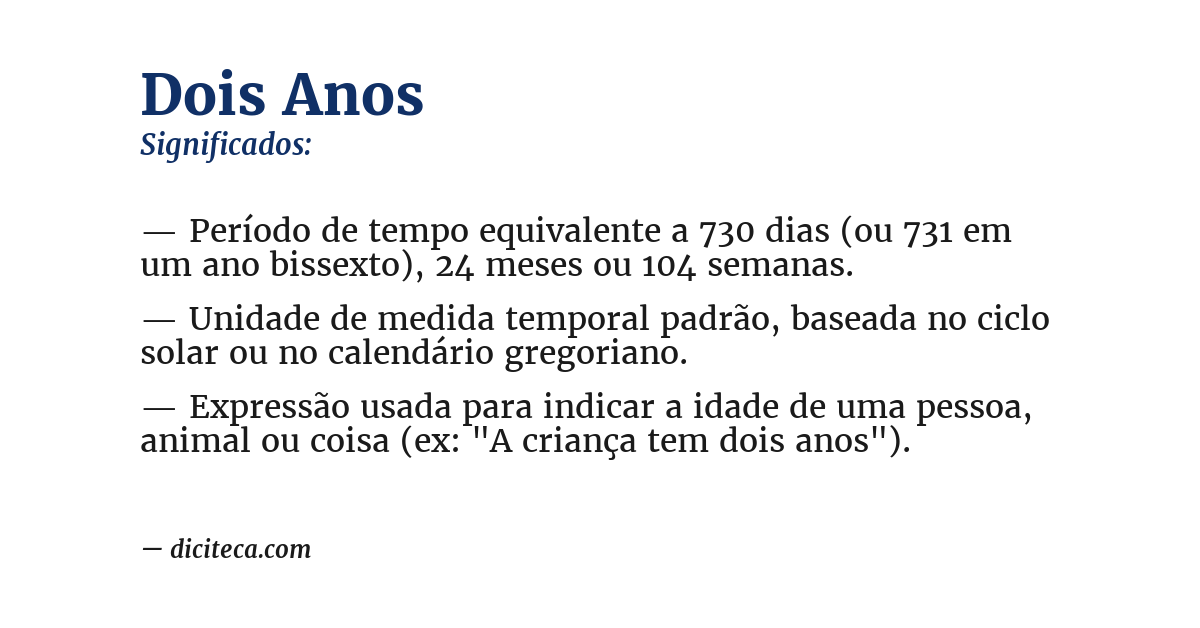 Significado de dois anos