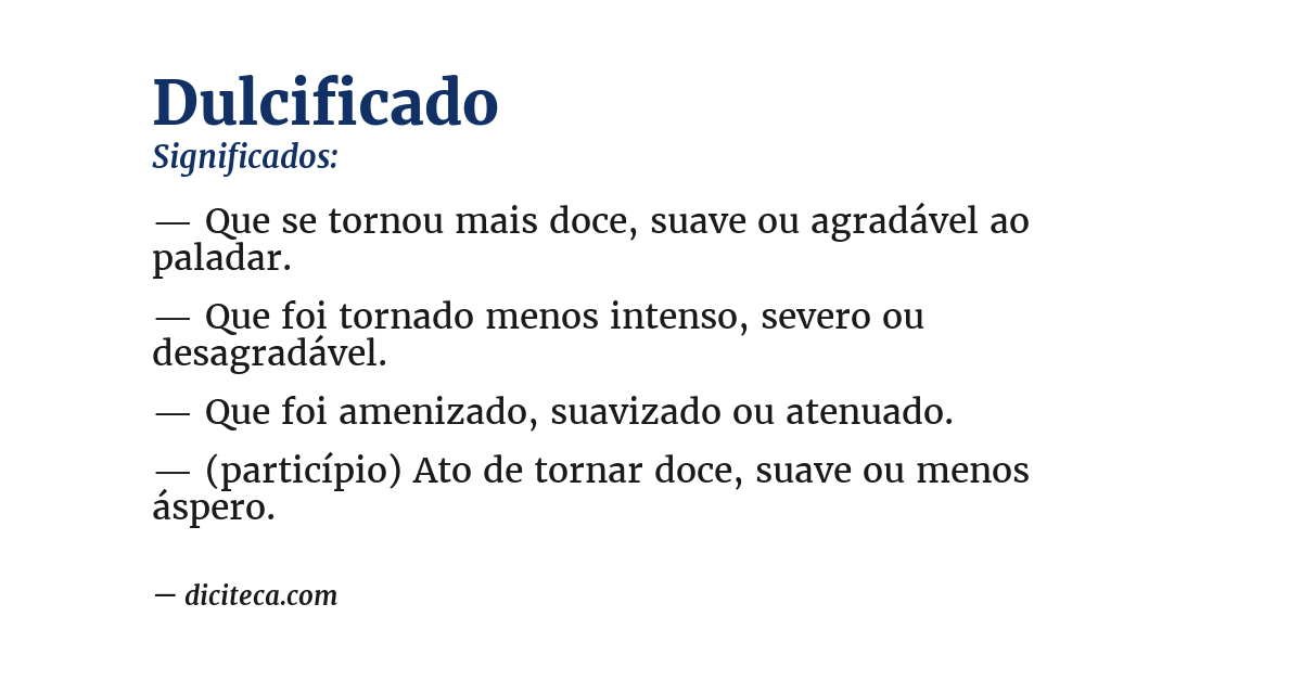 Significado de dulcificado