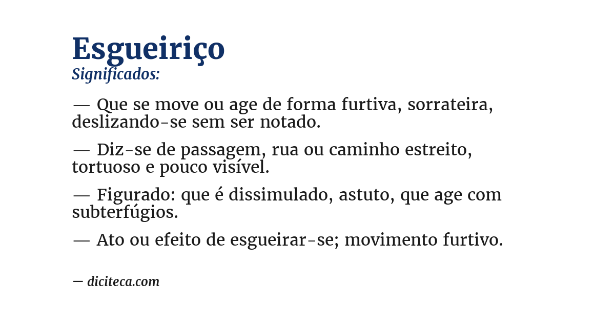 Significado de esgueiriço