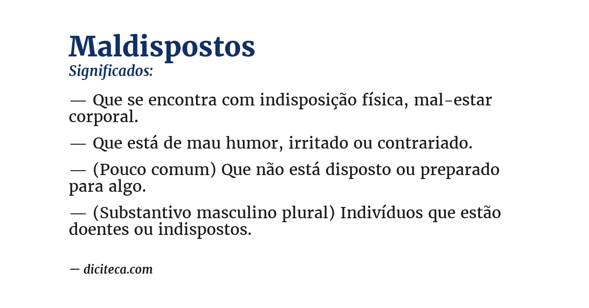 Significado de maldispostos