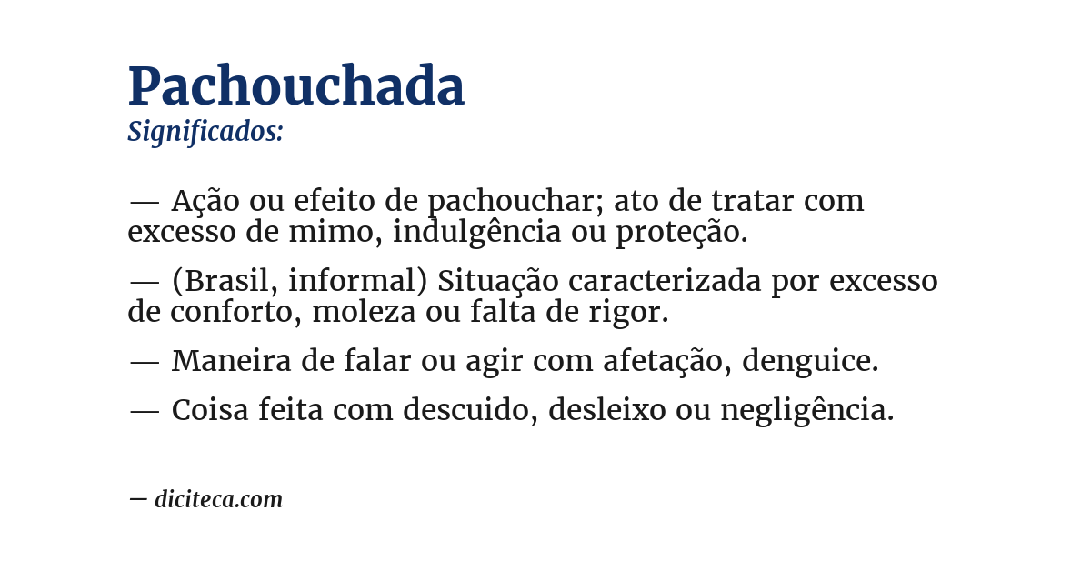Significado de pachouchada