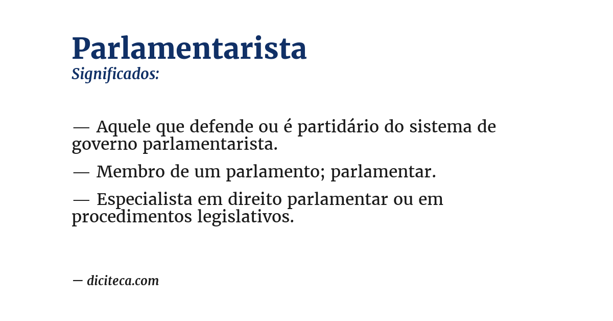 Significado de parlamentarista