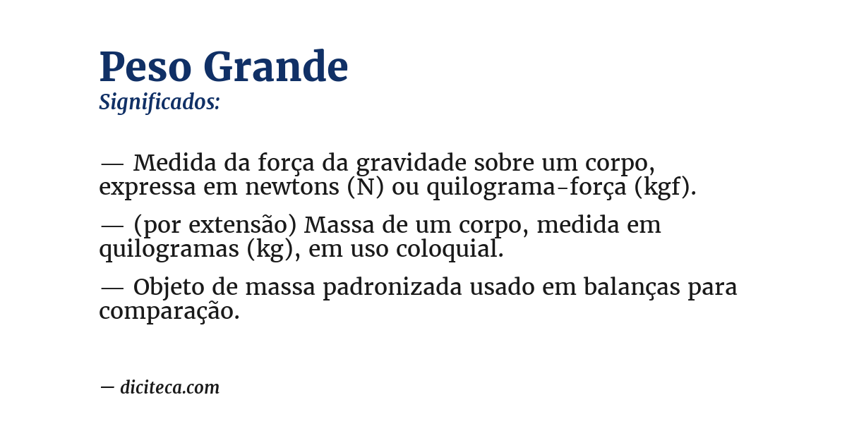 Significado de peso grande