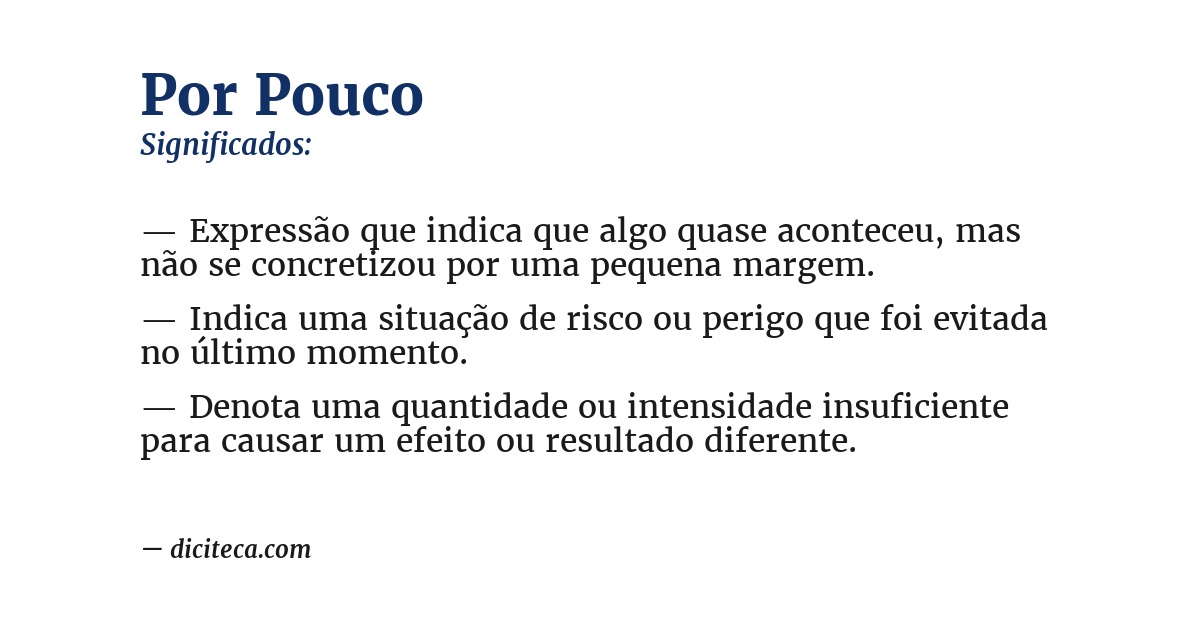 Significado de por pouco