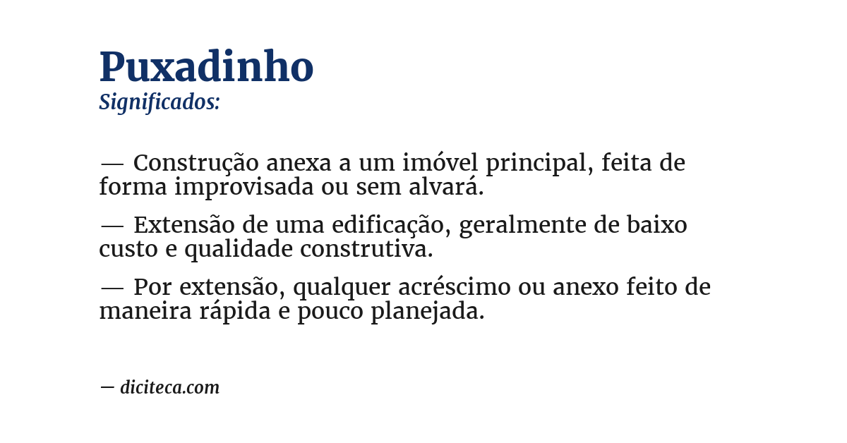 Significado de puxadinho