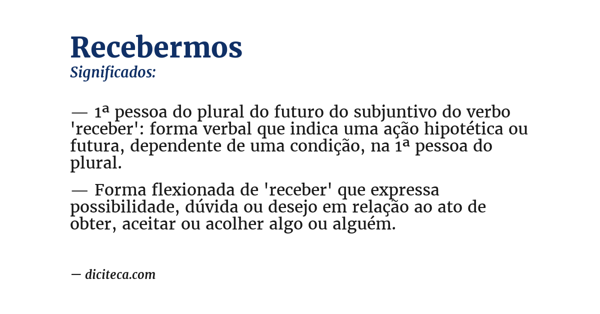 Significado de recebermos