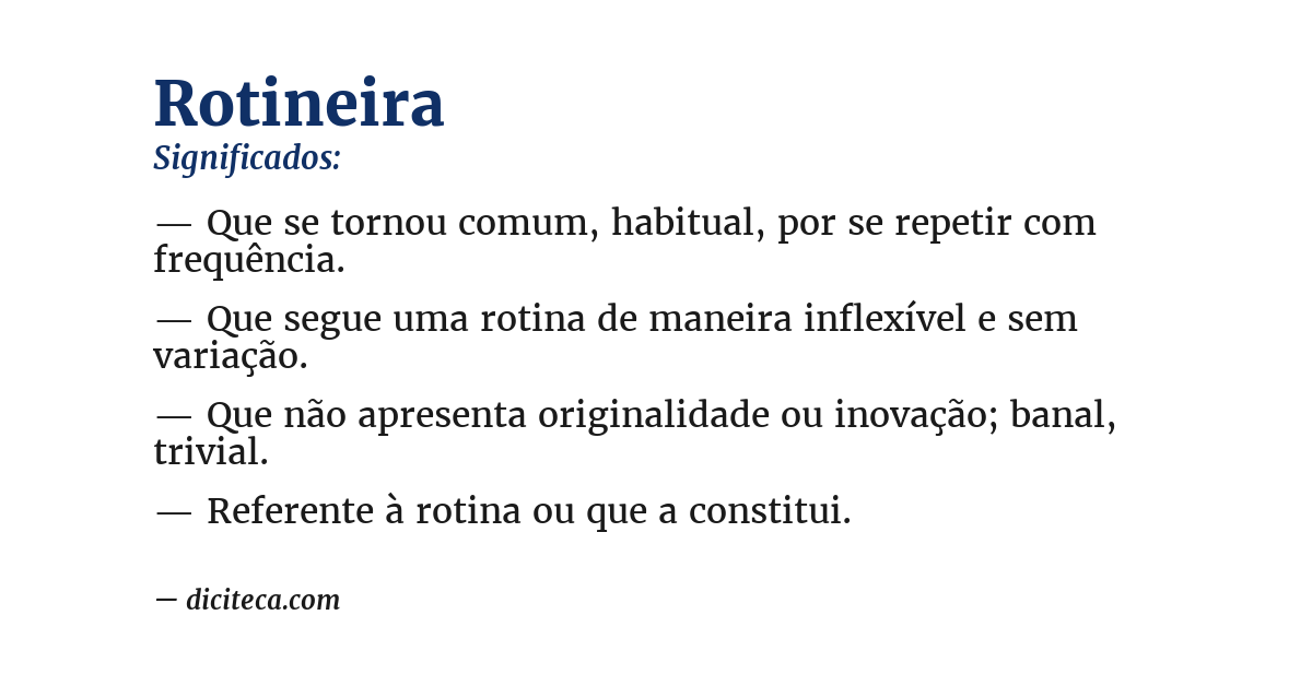 Significado de rotineira