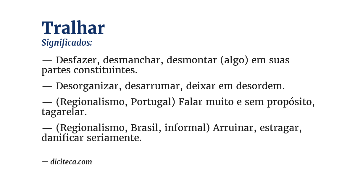 Significado de tralhar