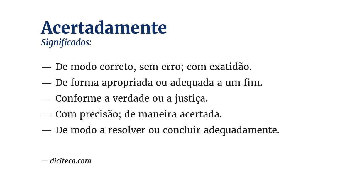 Significado de acertadamente