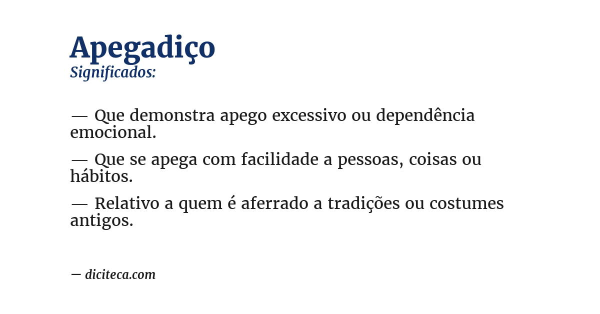 Significado de apegadiço