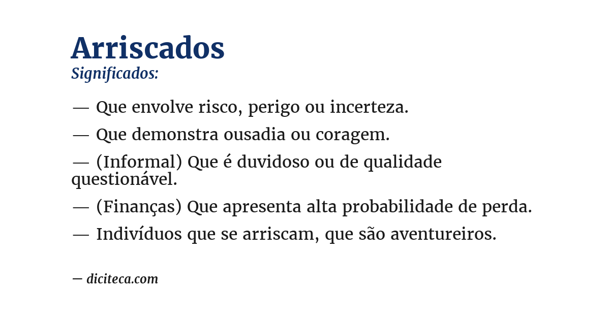 Significado de arriscados